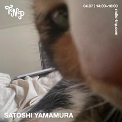 Satoshi Yamamura @ Radio TNP 04.07.2025