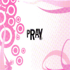 PRAY