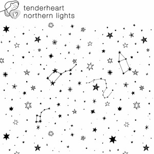 Tenderheart - Northern Lights -  Deep Organic House, Balearic