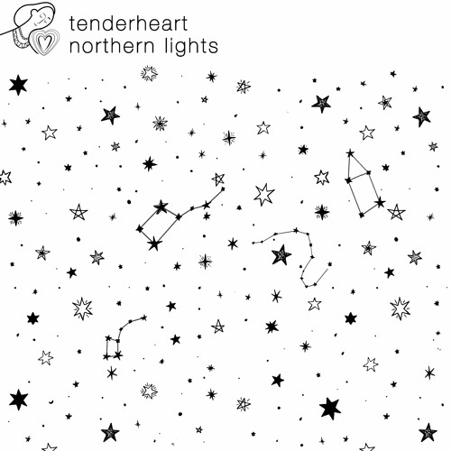 Tenderheart - Northern Lights [Tenderheart Music]