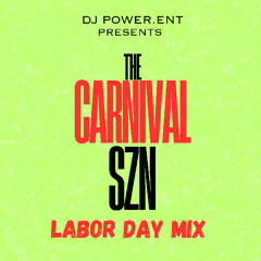 SOCA 2025 THE CARNIVAL SZN LABOR DAY MIX