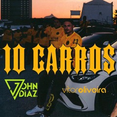Chefin - 10 CARROS (John Diaz X Vitor Oliveira Afro Mix) Preview