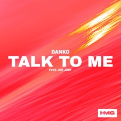 Danko - Talk To Me