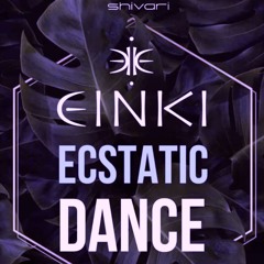 EINKI ✧ Ecstatic Dance @ Shivari, Koh Phangan ✧ (2024-06-20)