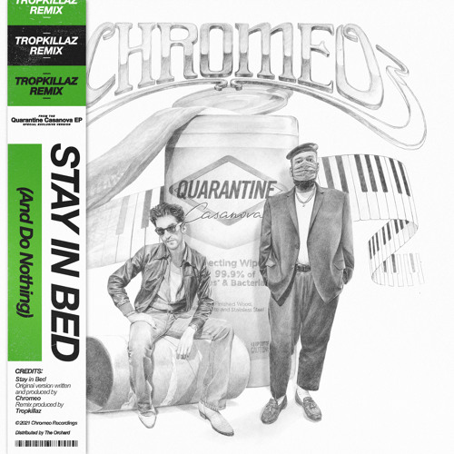 Stay In Bed (And Do Nothing) (Tropkillaz Remix)