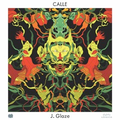 J. Glaze - Calle