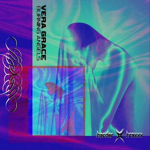 FREE DOWNLOAD: Vera Grace - Burning Angels (Harder Traxxx)