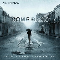 AlimkhanOV A. - Come Back