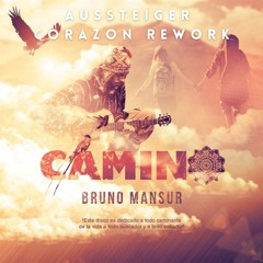 Bruno Mansur - Corazon Es Lo Unico Que Tengo [Corazon Rework]