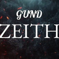 Zeith - Gund (Official audio)