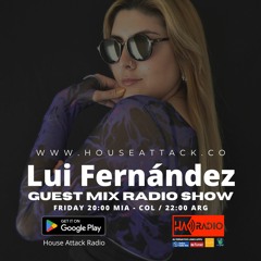 Guest Mix Radio Show 156th - Lui Fernandez