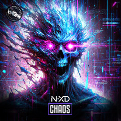 N-XD - CHAOS 😈