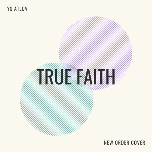 Ys Atlov - True Faith (New Order Cover)