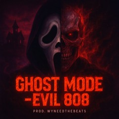 Ghost Mode – Halloween Trap Beat (Dark / Scary Type Beat) by WYnnedthebeats