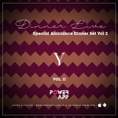 Special Ambiance & Dinner Vol 2