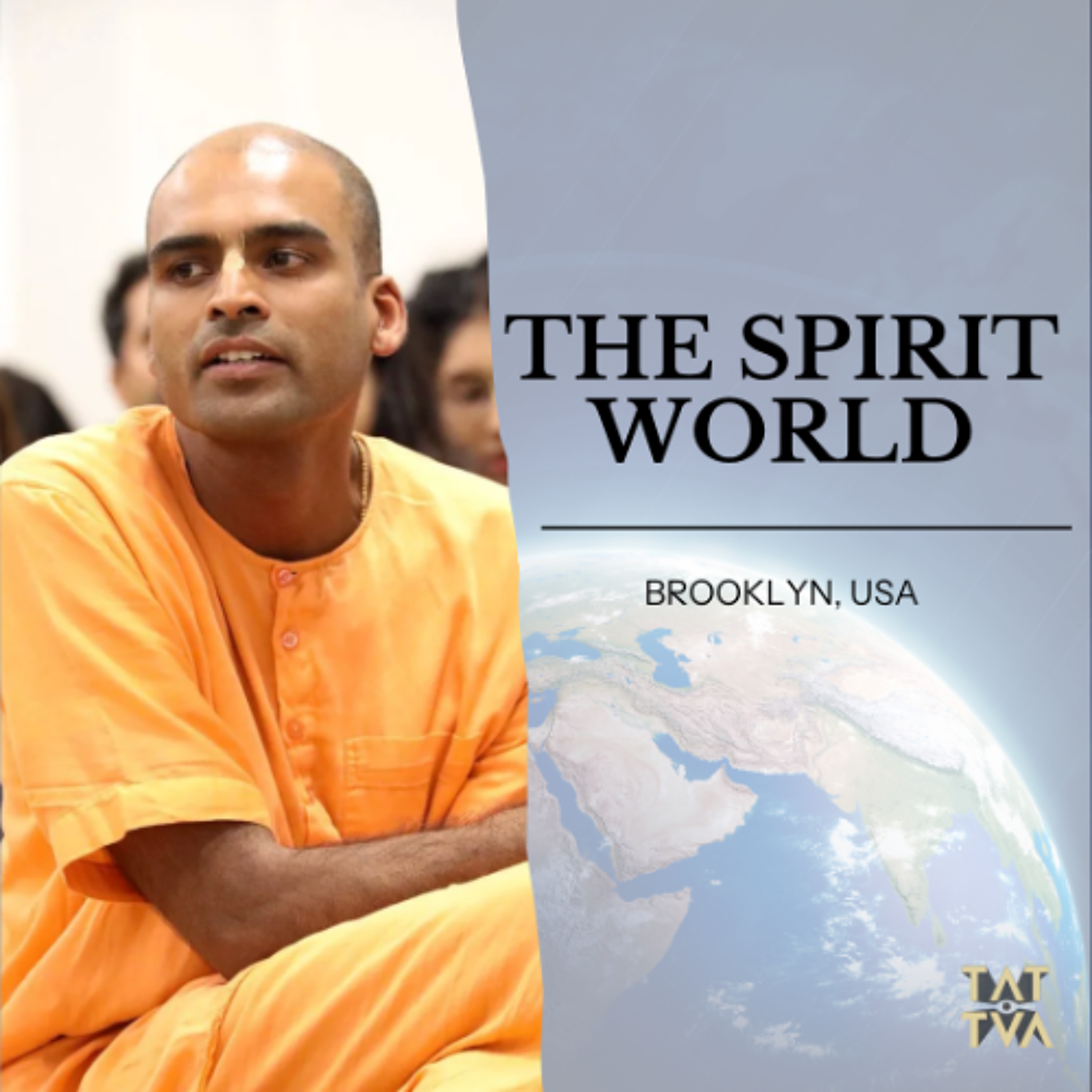 The Spirit World | CC Adi 5.22 | Brooklyn, USA | Svayam Bhagavan Keshava Maharaja episode artwork