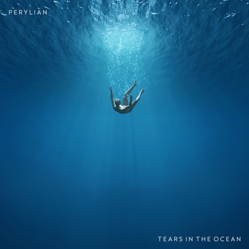 Perylian - Tears In The Ocean