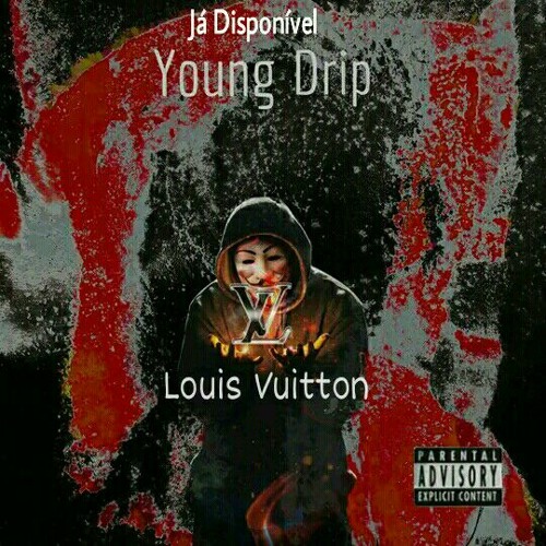 Stream Young_Drip__Louis_Vuitton_[Prod._Dj_Pepinho_Beatz].mp3 by Nelo