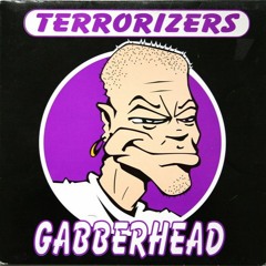 Terrorizers ‎– Shadow Of Evil / Gabberhead Records ‎– GAB006-5