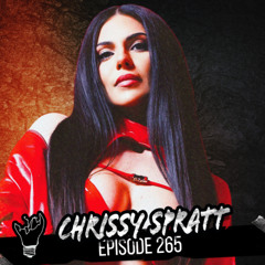 Episode 265 featuring Chrissy Spratt (Singer/Viral Video Sensation)