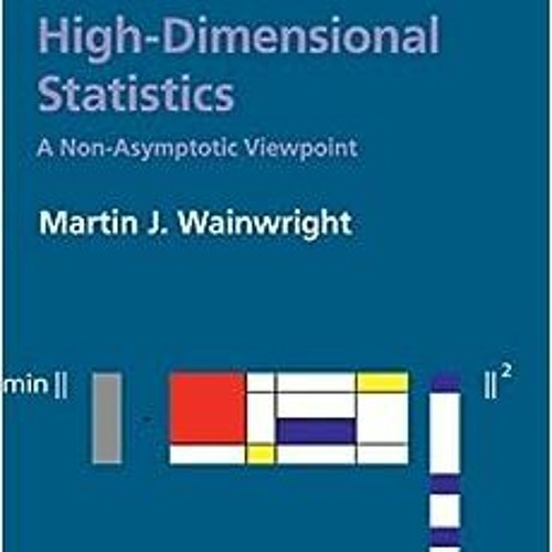 Stream Get PDF HighDimensional Statistics A NonAsymptotic Viewpoint