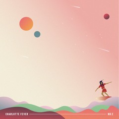 Charlotte Fever - Nu.e