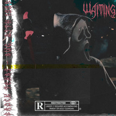 Waiting (prod. Fantom) IG@brockktexas