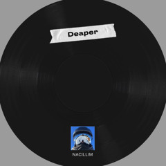 Deaper - nacillim