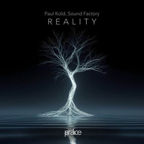 Paul Kold, Sound Factroy - Reality (Radio Mix)