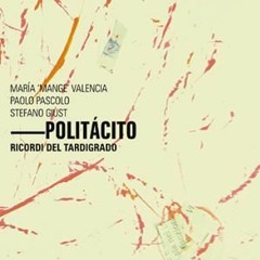 Politácito (M.Valencia, P.Pascolo, S.Giust) _ Resonancias Orientales (2023)