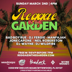 Reggae In The Garden March 2nd