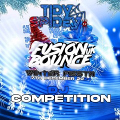 TidySpidey - Fusion Bounce UK Winter Fiesta Hard Bounce Comp Mix (170bpm)