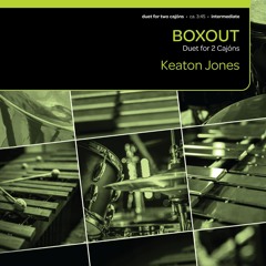 Boxout (Cajón Duet) - Keaton Jones
