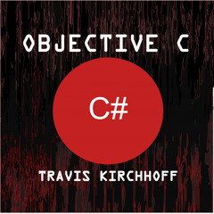 Travis Kirchhoff - Objective C