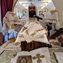 Fr Moses St Shenouda - Fraction for the Feast of the Cross