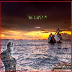The Captain (Prod. Charlie MixwelH)
