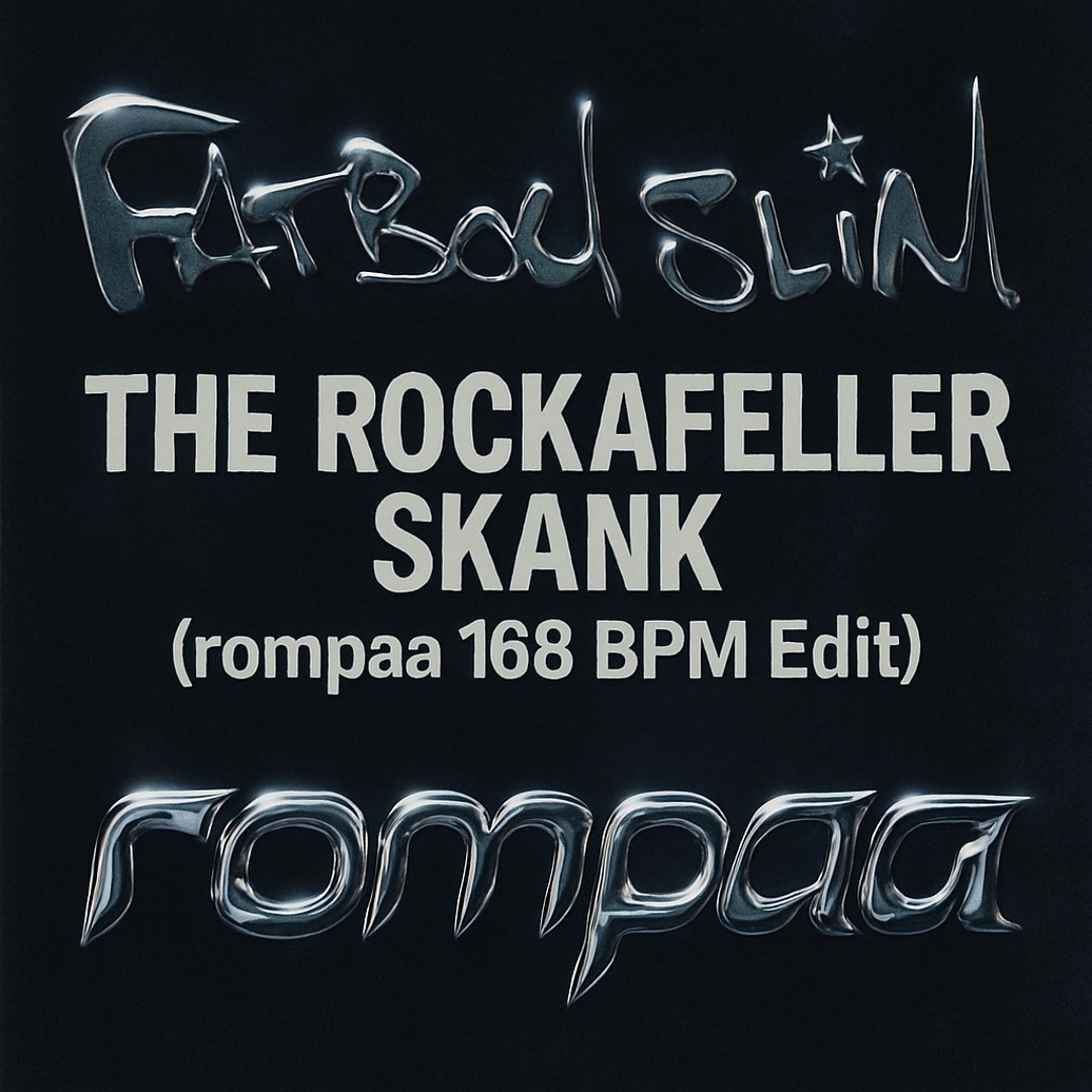 邦楽 FATBOY SLiM/THE ROCKAFELLER SKANK Stream Fatboy Slim - The Rockafeller Skank (rompaa 168 BPM Edit