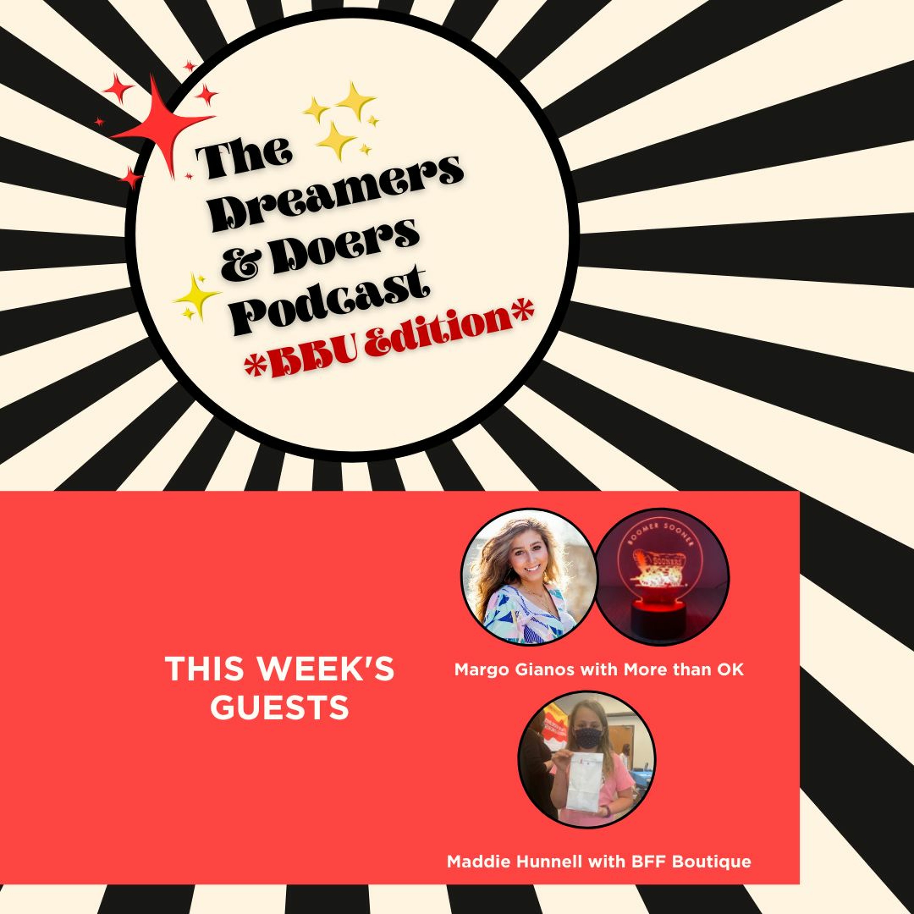 Dreamers & Doers Podcast: Biz Boot Up Edition