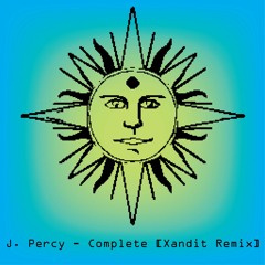J. Percy -  Complete [Xandit Remix]