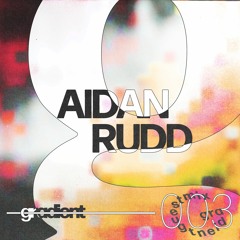 Gradient Guestmix by Aidan Rudd [003]