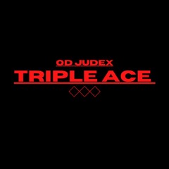 OD Judexx-Triple Ace