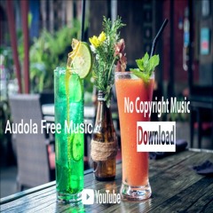 Juice - tubebackr _ Audola Free Music _ No Copyright Music _ Free Download AFM