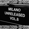 unreleased vol.8 - Milano DJ mix artwork - Electronic music tracklist cover image