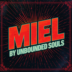 MIEL - ( V2 Mix )