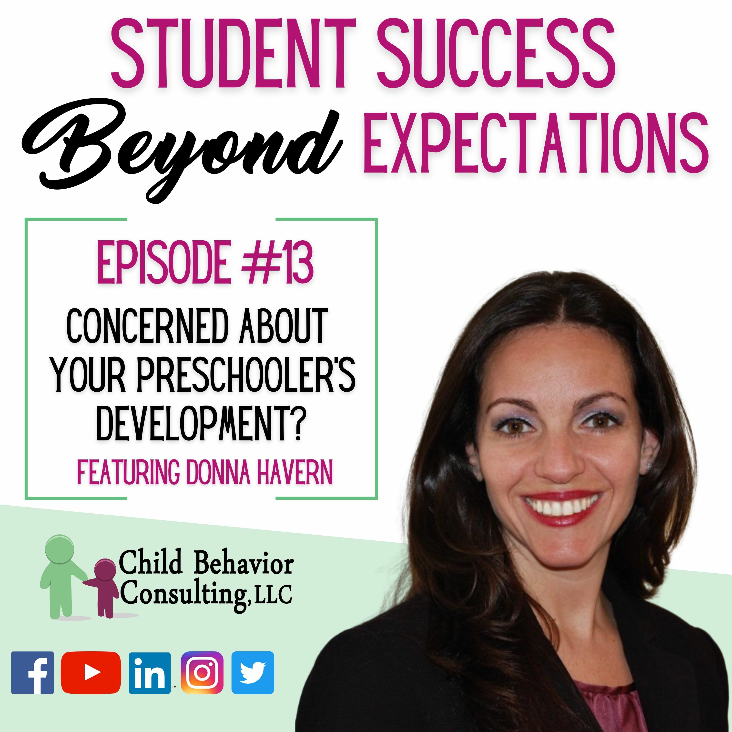 Student Success Beyond Expectations Podcast #13: Concerned About Your Preschooler's Development? episode artwork