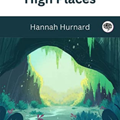 Read KINDLE 📥 Hinds' Feet on High Places by  Hannah Hurnard PDF EBOOK EPUB KINDLE