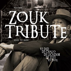 ZOUK TRIBUTE 2005 TO 2009