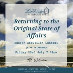Returning to the Original State of Affairs - Abdulilah Lahmam