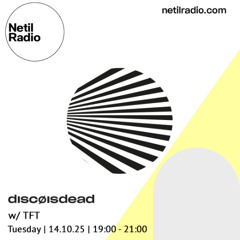 discøisdead w/ TFT - 14th October 2025