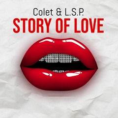 Colet & L.S.P. - Story of love 2003 (vinyl cut a-major) - 2003